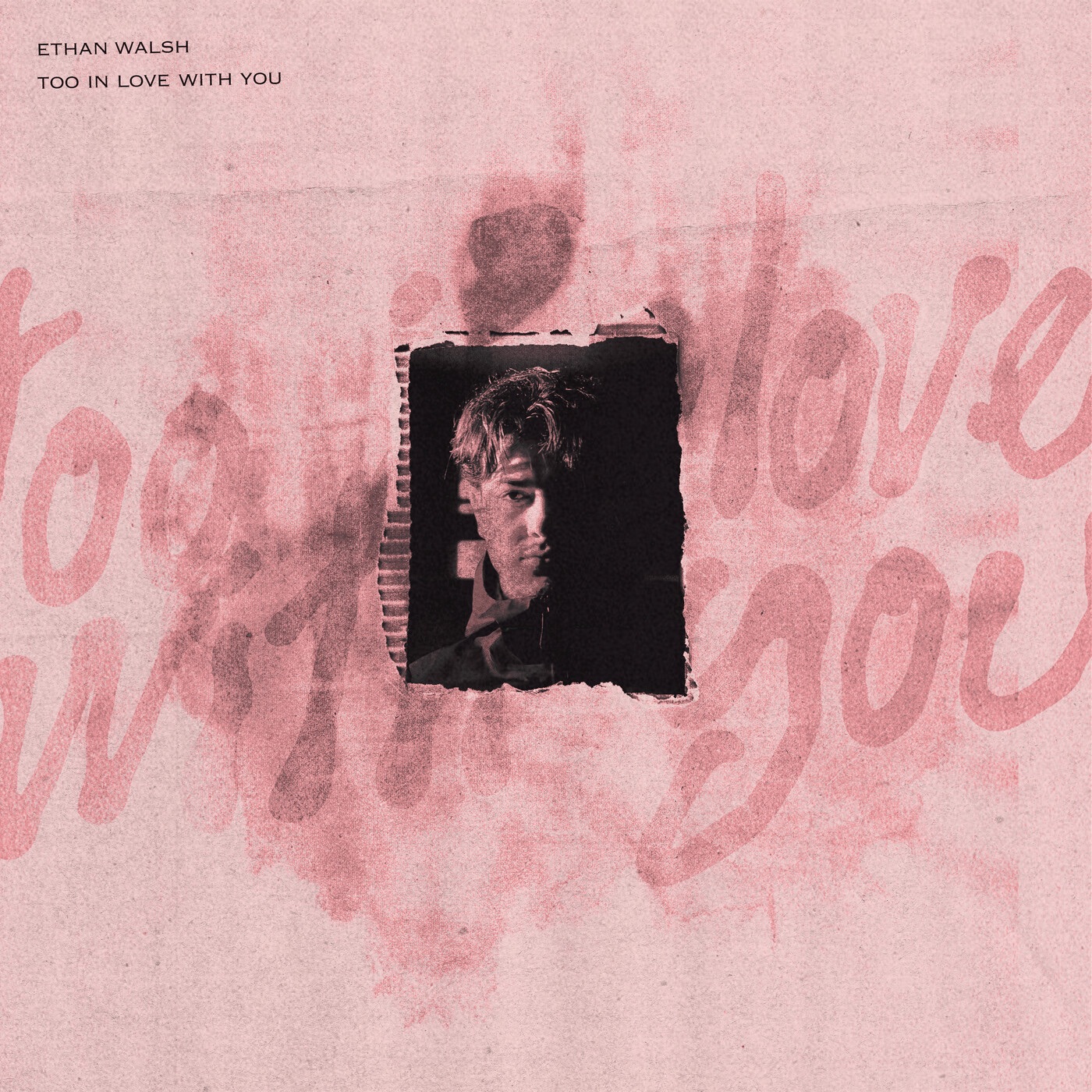Too In Love With You - Single