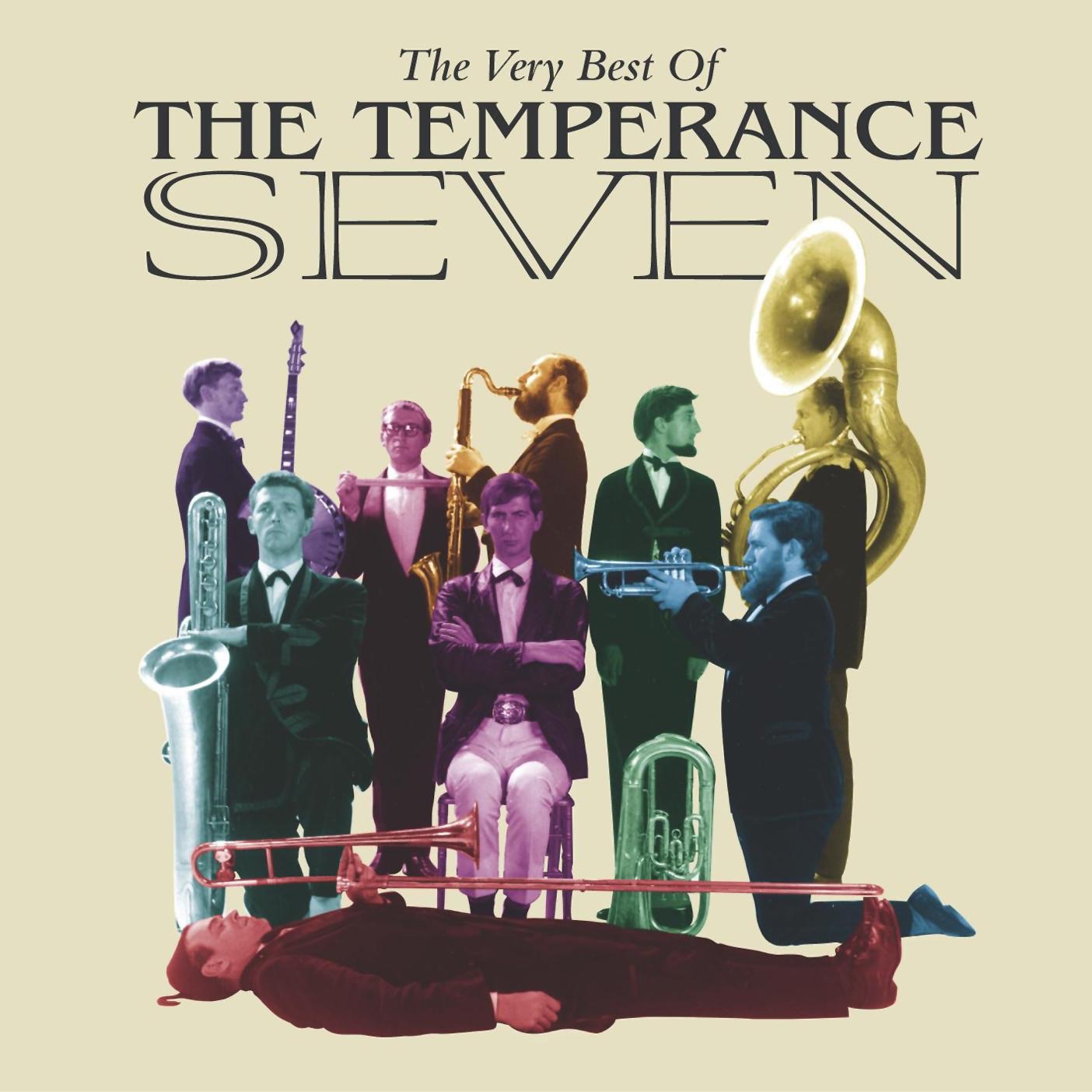The Very Best of the Temperance Seven