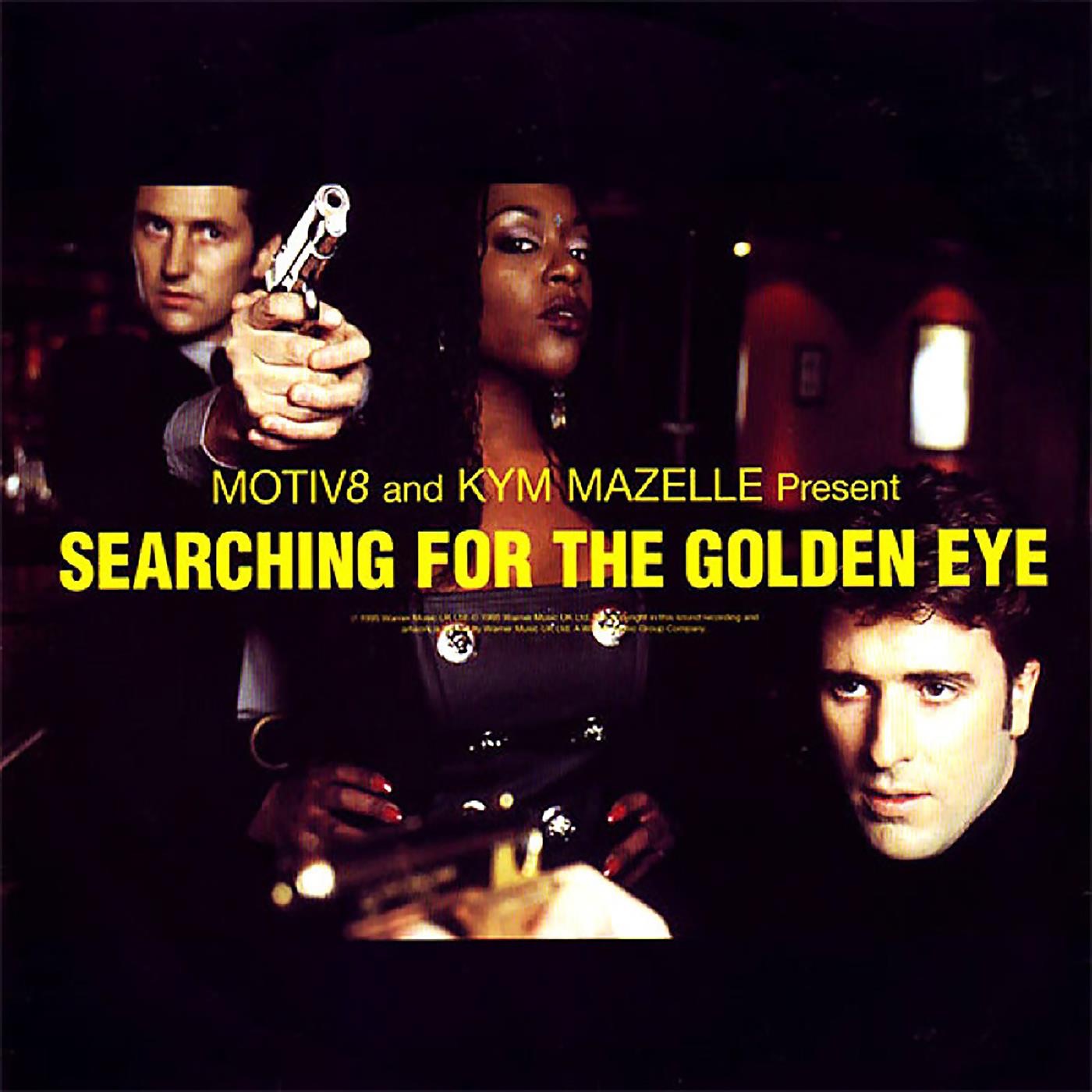 Searching For The Golden Eye