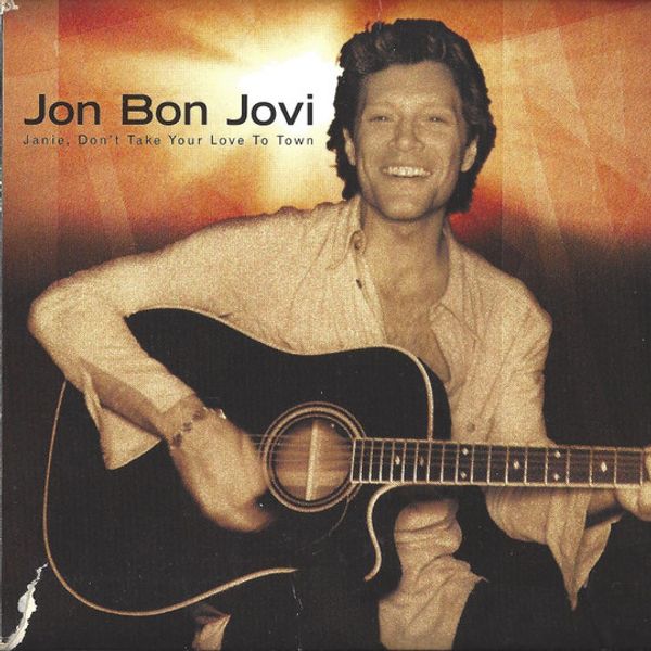 Janie, Don't Take Your Love Town