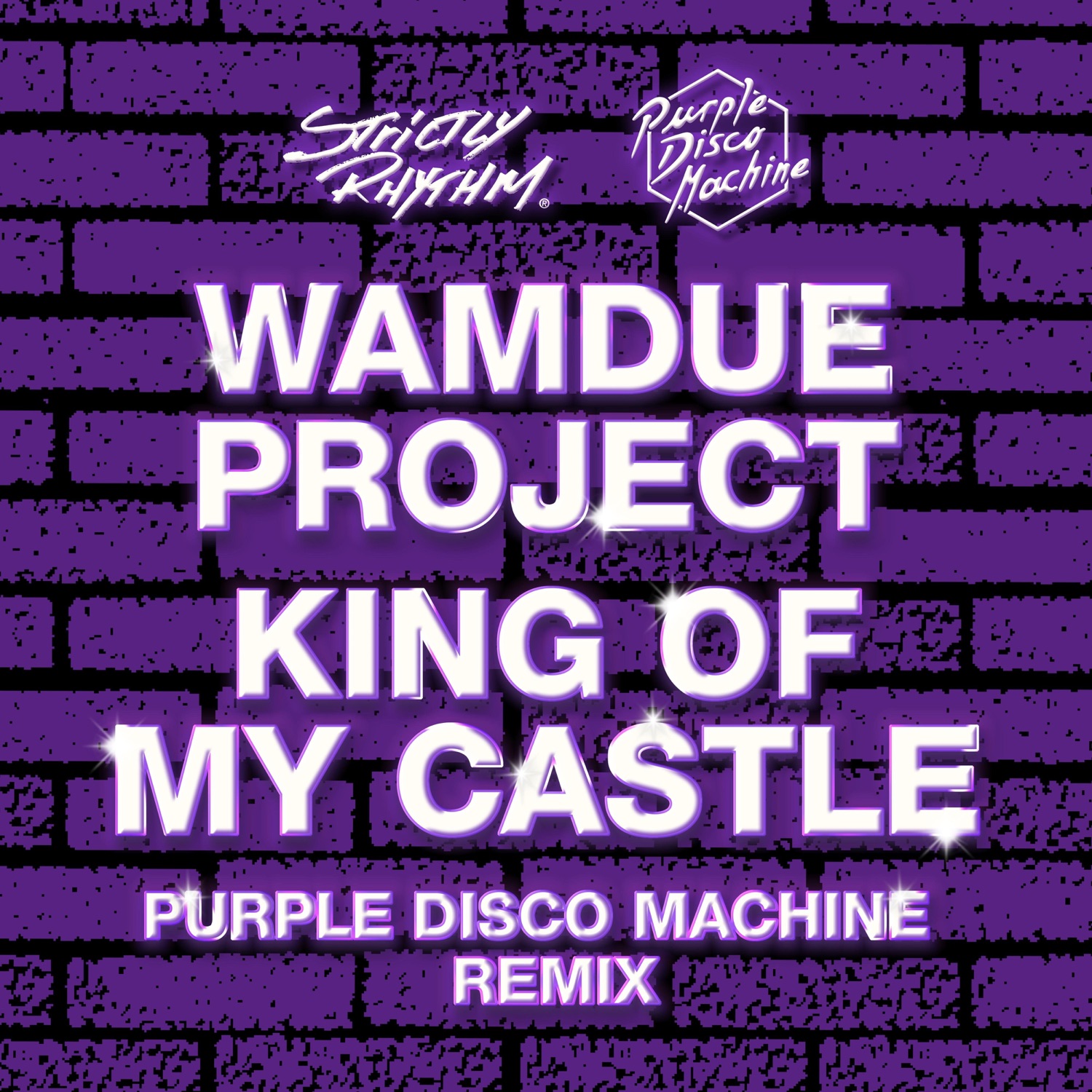 King of My Castle (Purple Disco Machine Remix) - Single
