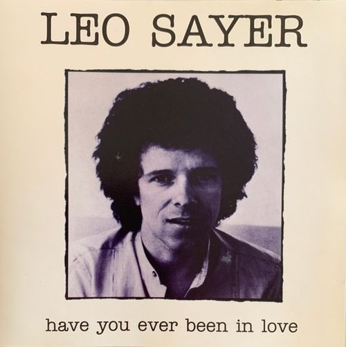 Have You Ever Been In Love