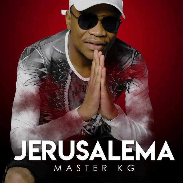 Master KG - Jerusalema (Official Music Video)