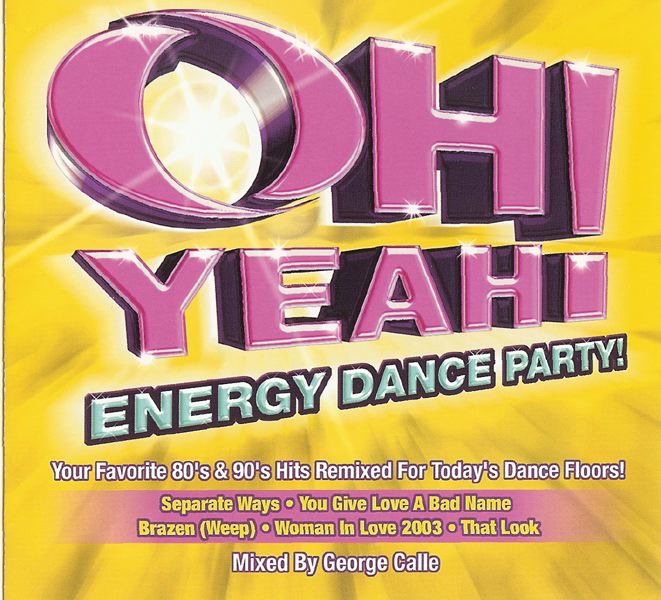 Oh Yeah! (Energy Dance Party)