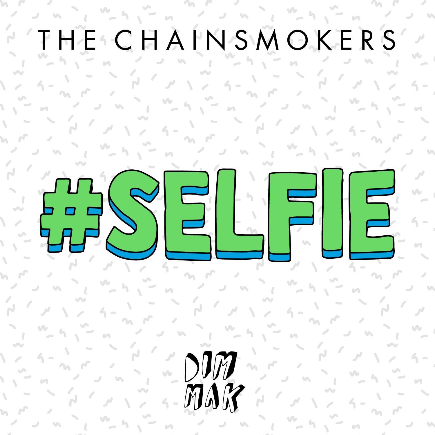 #SELFIE - Single