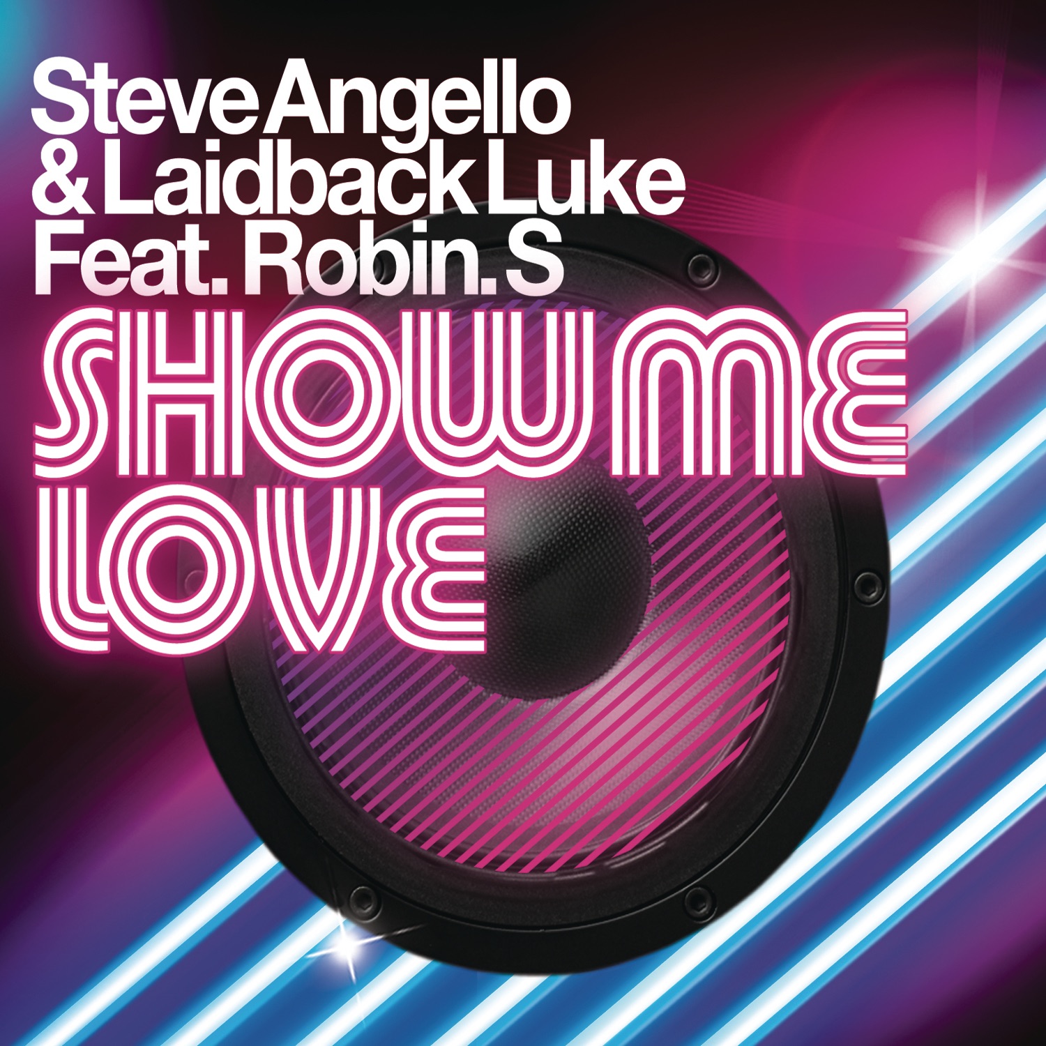 Show Me Love (feat. Robin S.)