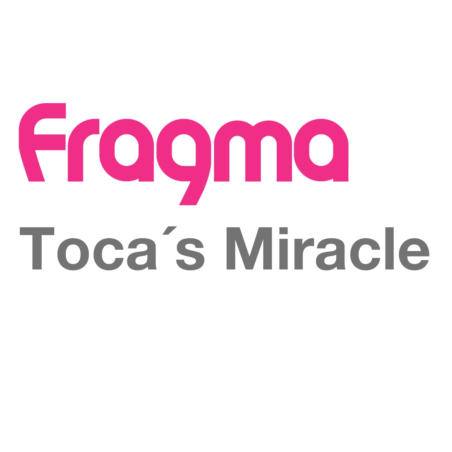 Tocas Miracle