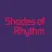 Shades of Rhythm