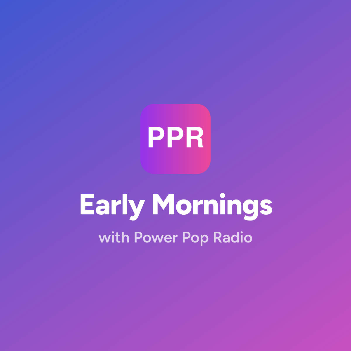 Early Mornings